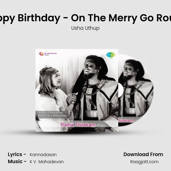 Happy Birthday - On The Merry Go Round - Usha Uthup album cover 