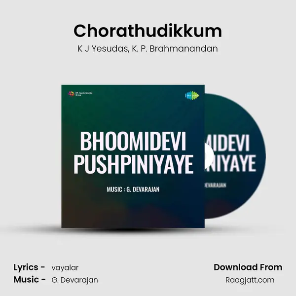 Chorathudikkum mp3 song