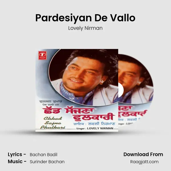 Pardesiyan De Vallo mp3 song