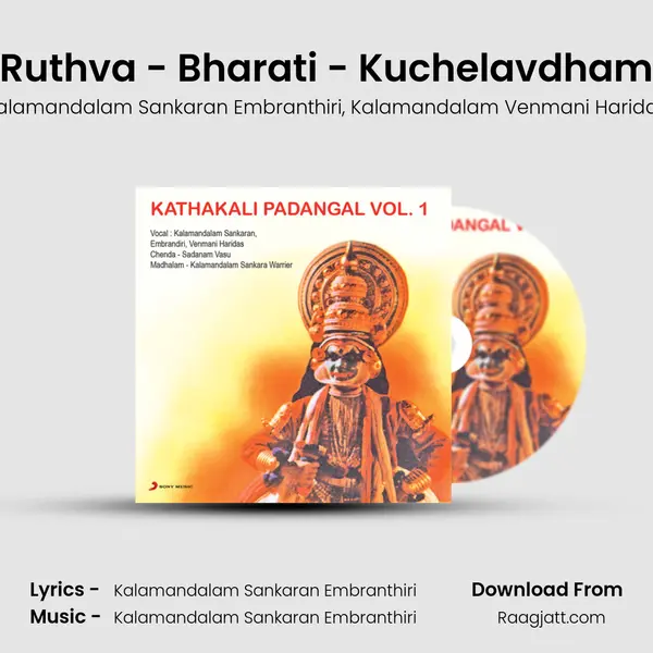 Ruthva - Bharati - Kuchelavdham - Kalamandalam Sankaran Embranthiri album cover 