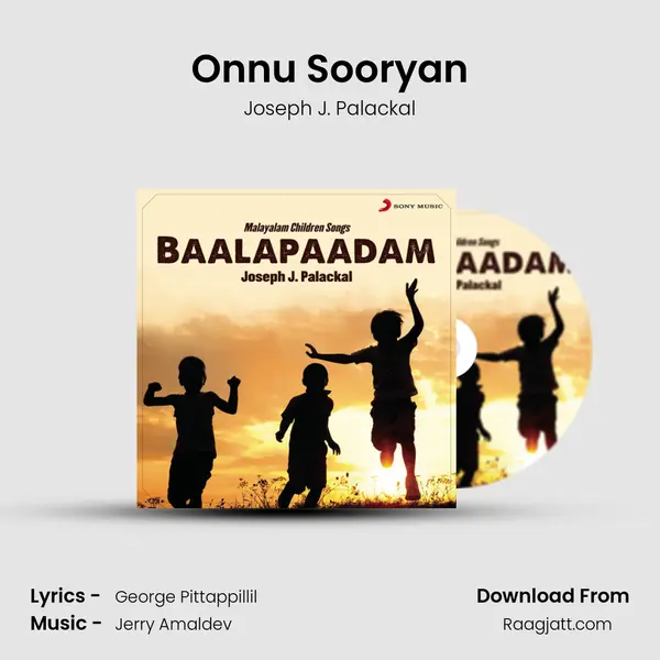 Onnu Sooryan - Joseph J. Palackal album cover 