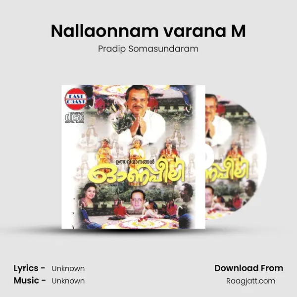 Nallaonnam varana M mp3 song