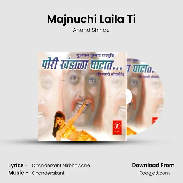 Majnuchi Laila Ti mp3 song