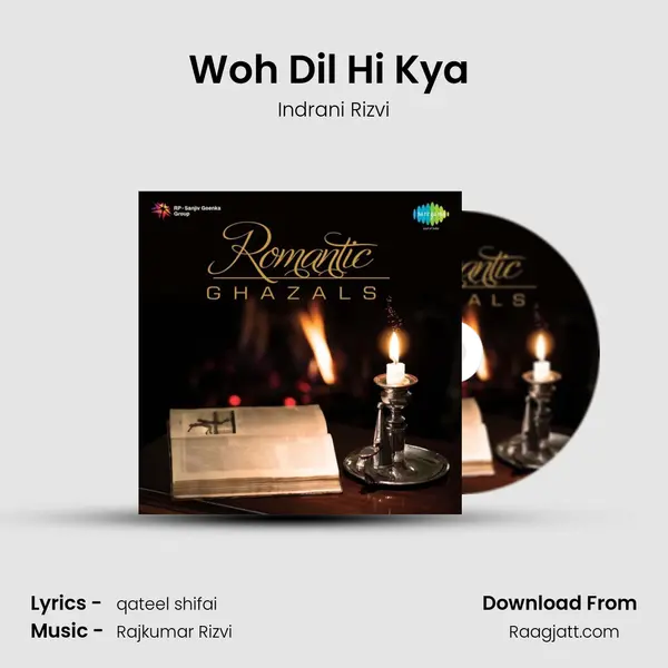 Woh Dil Hi Kya (Live) - Indrani Rizvi album cover 