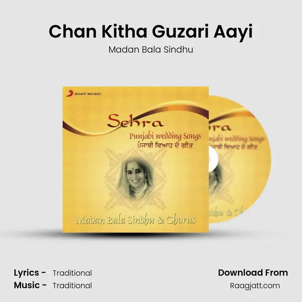 Chan Kitha Guzari Aayi - Madan Bala Sindhu album cover 