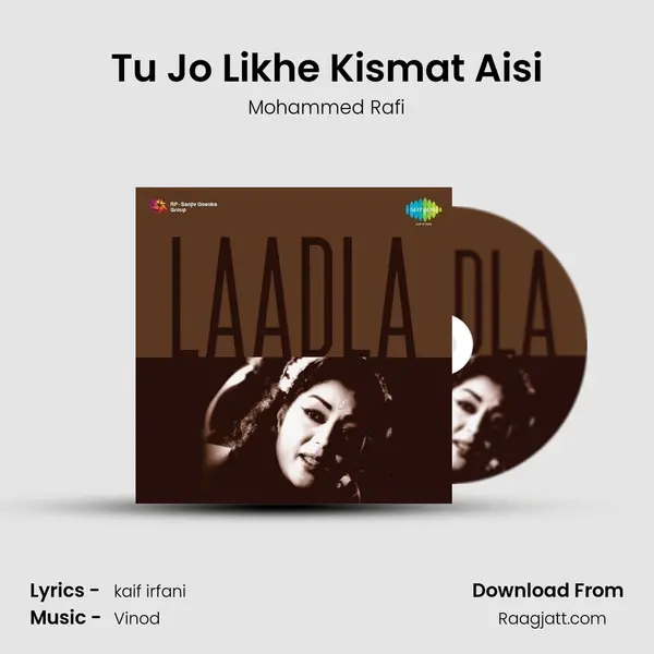 Tu Jo Likhe Kismat Aisi - Mohammed Rafi album cover 