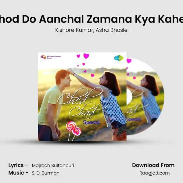 Chhod Do Aanchal Zamana Kya Kahega - Kishore Kumar album cover 