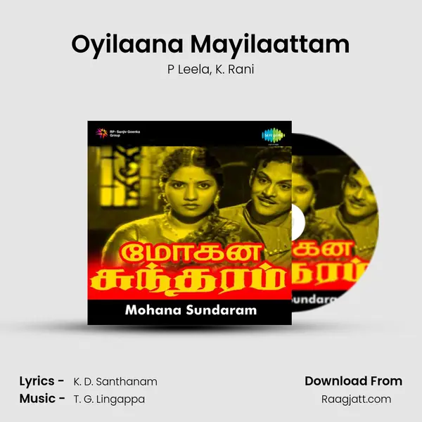 Oyilaana Mayilaattam mp3 song