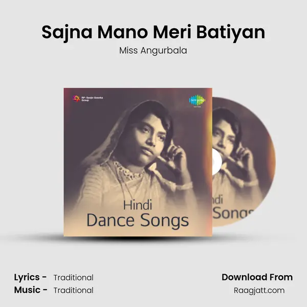 Sajna Mano Meri Batiyan - Miss Angurbala album cover 