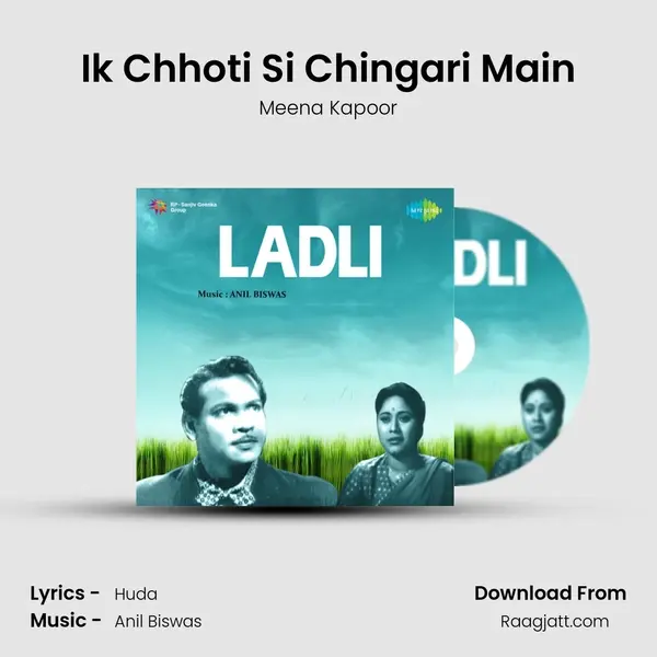 Ik Chhoti Si Chingari Main - Meena Kapoor mp3 song