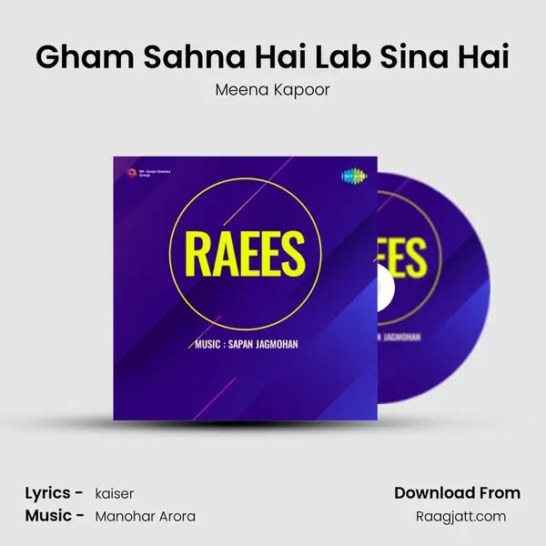 Gham Sahna Hai Lab Sina Hai mp3 song