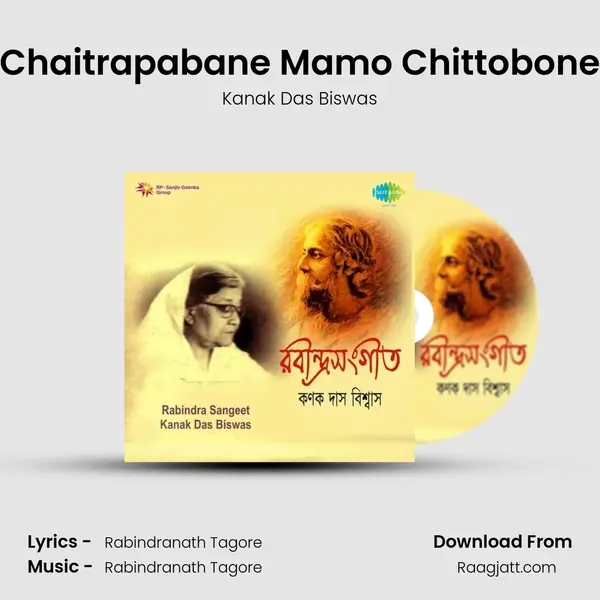 Chaitrapabane Mamo Chittobone - Kanak Das Biswas album cover 