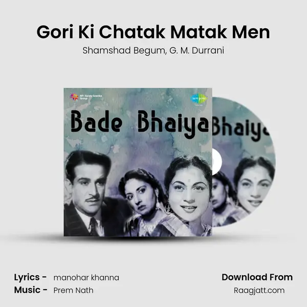 Gori Ki Chatak Matak Men mp3 song