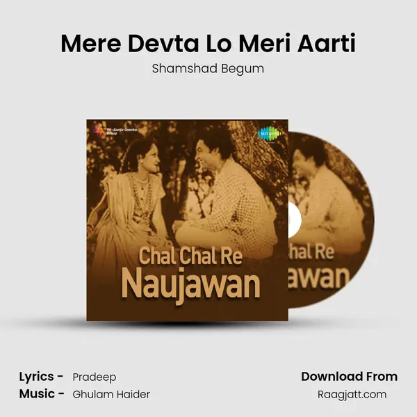 Mere Devta Lo Meri Aarti - Shamshad Begum album cover 