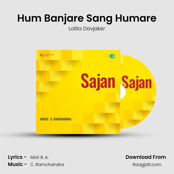 Hum Banjare Sang Humare mp3 song